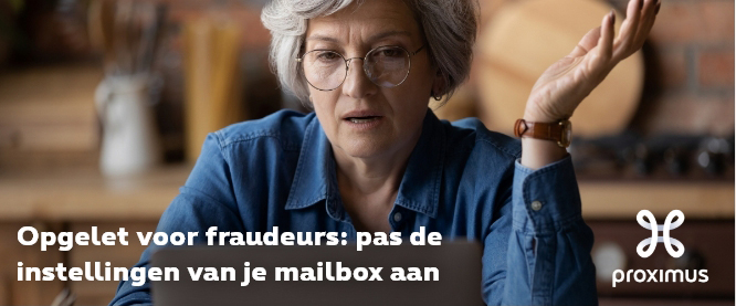 Belangrijk: bescherm je mailbox tegen fraudeurs